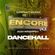 Encore - VOl 3 - Dancehall 2021 Wrapped image