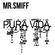MR.SMiFF - PURA ViDA image