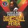 Mista Bibs & Modelling Network - Dancehall Fever Episode 7 image