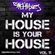 My House Is Your House Vol 11 image