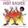 Ste Tyson Presents Hot Sauce! image