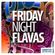 Friday Night Flavas - DJ Feedo - 1/1/2016 on NileFM image
