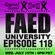 FAED University Episode 118 featuring SNC image
