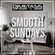 #SmoothSundays EP. 10 (SLOW R&B/HIP HOP) | Tweet @DJMETASIS image