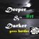 DEEPER & DARKER #15 image
