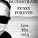 DJ CHOCOLATE - FUNKY FOREVER LIVE MIX VOL 3 image