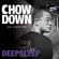 Chow Down : 055 : Guest Mix : DeepSleep image
