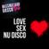 Love Sex & Nu Disco - Massimiliano Bosco Dj image