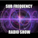 Sub Frequency Radio Show - Eclectic House image