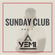DJYEMI - Sunday Club  Vol.1 (Hip Hop, R&B, Trap, Afrobeats) @DJ_YEMI image