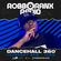 Robbo Ranx | Dancehall 360 (13/10/23) image