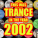 This Was Trance In The Year 2002 *PvD, John Askew, Flutlicht, Misja Helsloot, Thrillseekers... image