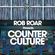 Rob Roar Presents Counter Culture. The Radio Show 030 image