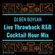 Live Throwback R&B Cocktail Hour Mix image