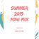 Summer 2019 Mini Mix image