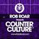 Rob Roar Presents Counter Culture. The Radio Show 047 image