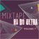 Thiago Ultra Apresenta - HD do Ultra Mixtape Vol. 7 (2017) image