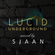 Lucid Underground - Volume 5 image