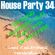 House Party 34 (Summers End Party Mix)(P1) image