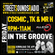 In The Groove with Cosmic, TK & Mr H on Street Sounds Radio 2100-2300 18/02/2022 image