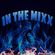 DJ JUS NICE- IN THE MIXX #52 image