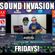 Sound Invasion Fridays! (Live set 3/5/2021) image