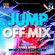 February Jump Off Mix 2024 (Dirty) image
