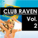 Club Raven - Volume 2 image