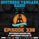 Episode 338 - Southern Vangard Radio image