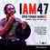 I AM 47 - OPEN FORMAT URBAN MINI MIX - LIVE SET image