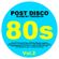 80s POST DISCO vol.2 (Diana Ross,Billy Ocean,Odyssey,Kool and the Gang,David Bowie,Dazz Band,...) image