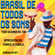 Brasil De Todos Os Sons #148 • 10/9/18 image