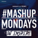 TheMashup #MondayMashup 2 mixed by DJ INSPIRE image