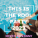 This is the Pool Party 2023 - Vol 4 - Mixed by K3NNY image
