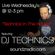 DJ Technics - In The House 7-12-2017 image
