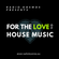 #02117 RADIO KOSMOS - FOR THE LOVE OF HOUSE MUSIC [Mix Series #11] - DJ REBEL [DE] image