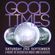 Good Times Mix - Discofied House & Classics image