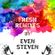 EVEN STEVEN (in the mix) PartyZone Fresh Remixes - Part 1 image