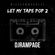 Mixshow Madness – Let My Tape Pop 2 image