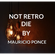 NOT RETRO DIE BY MAURICIO PONCE image