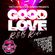 THE FLEET DJ'S RNB DIVISION - GOOD LOVE MIXTAPE image