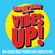 Reggae Roast presents The Vibes Up! image