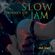 JOURNEY OF SLOW JAM image