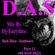 D.A.S. (Dark Alternative Sound) Mix New Dark Disco By Dj-Eurydice (Avril 2022) image