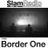 #SlamRadio - 346 - Border One image
