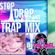 DJ Rachel- Stop, Drop & Trap (club mix) image