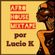 Afro House Mixtape by Lucio K image