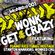 WoNK - Get Crazy (WoNKed Mix series 001) image