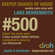 Deeper Shades Of House #500 - Classic House Special image
