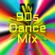 90s Dance Mix image